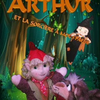 Arthur et la sorcière à moustache