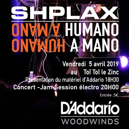 Soirée Daddario - Shplax + Humano a Mano // CONCERT