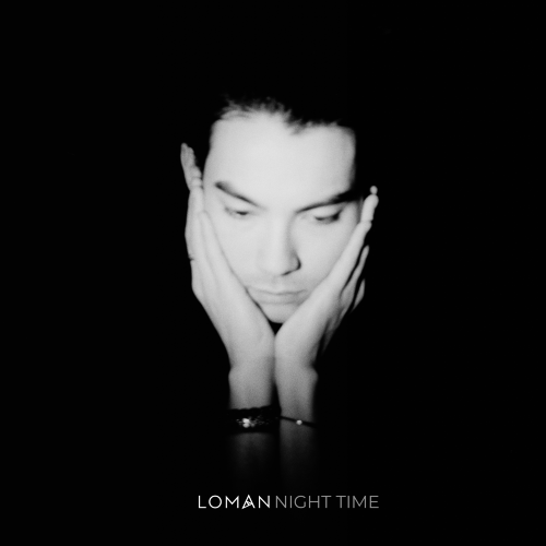LOMAN - Night Time