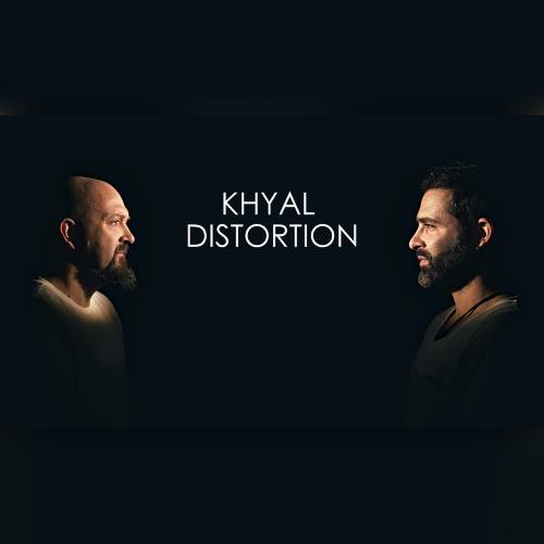 KHYAL DISTORTION 