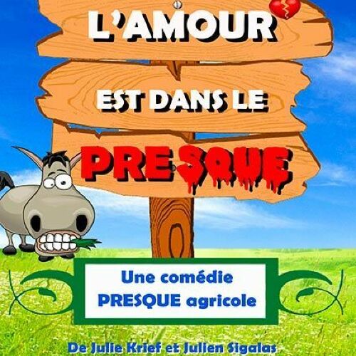 L'amour est dans le presque