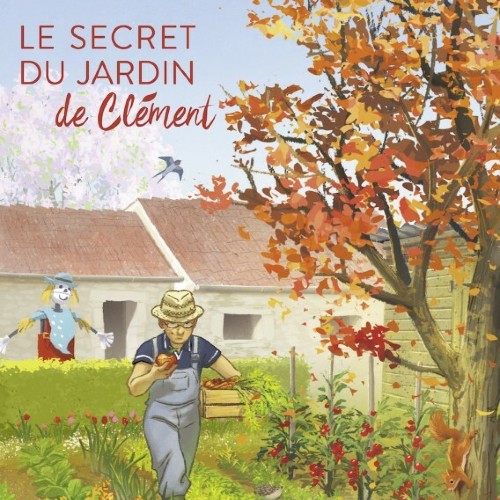 Le secret du jardin de Clément