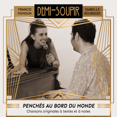 Penchés au bord du monde - Cie Demi-Soupir