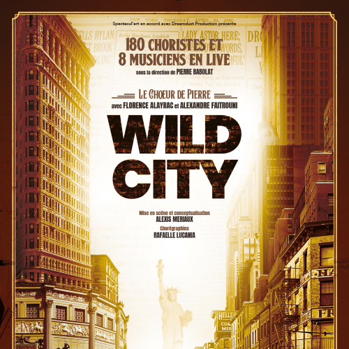 "Wild City"  spectacle du Chœur de Pierre