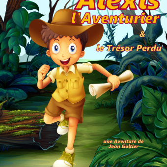 Alexis l'aventurier et le trésor perdu