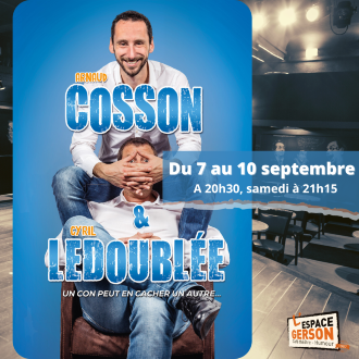 Arnaud Cosson & Cyril Ledoublée