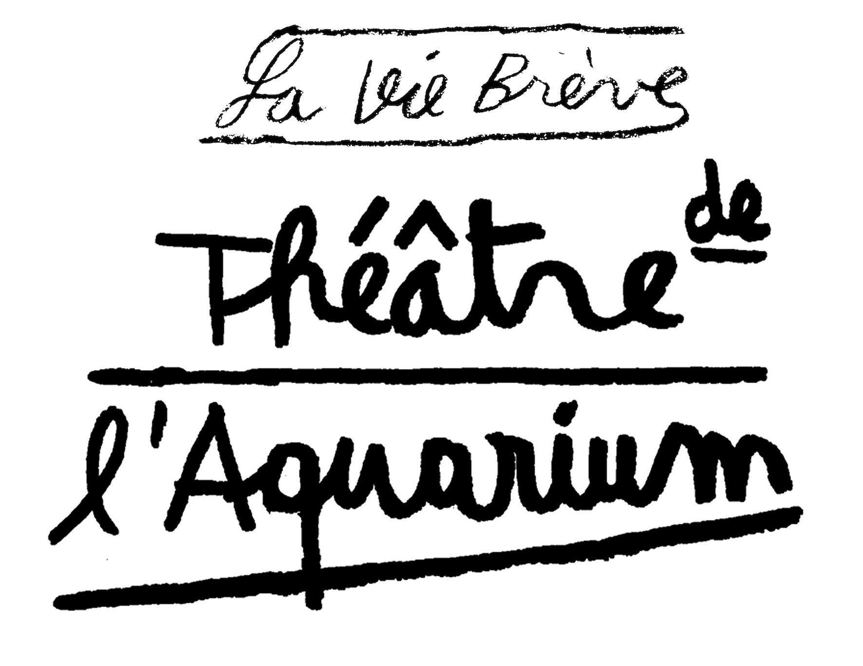 Billetterie la vie brève – Théâtre de l’Aquarium