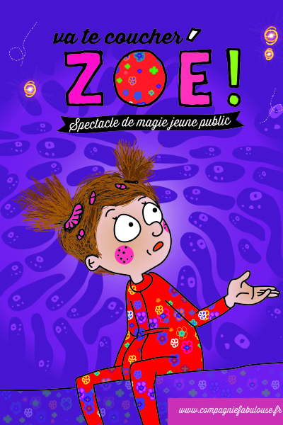 Affiche Spectacle Très Jeune Public  Va te coucher Zoé version courte