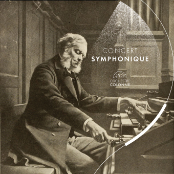 Grand orgue symphonique « Hommage à César Franck 1 » célébration du 200 ème anniversaire de sa naissance