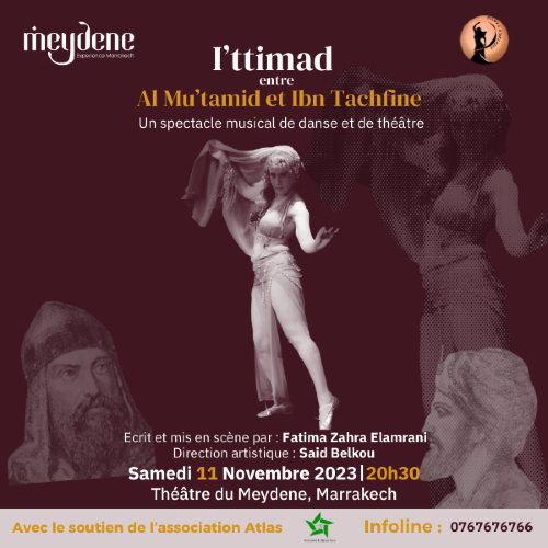 I'ttimad entre Al Mu'tamid et Ibn Tachfine - Un spectacle musical de danse et de théâtre