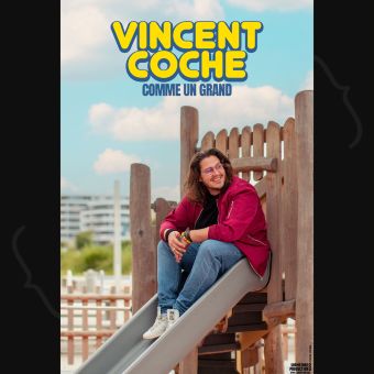 Vincent Coche - Comme un grand 