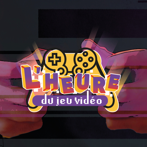 HEURE DU JEU VIDEO