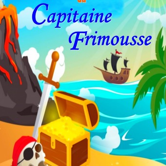 Les aventures de Capitaine Frimousse