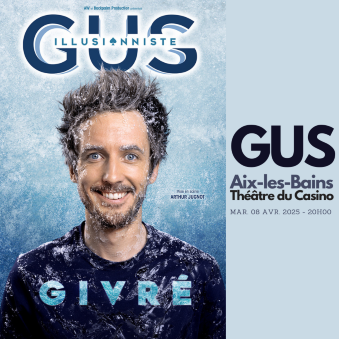 GUS Illusionniste - Aix-les-Bains