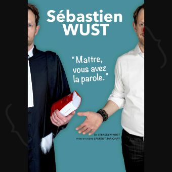 Sébastien Wust : Maître, vous avez la parole.