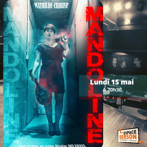 Mathilde Cribier dans Mandoline