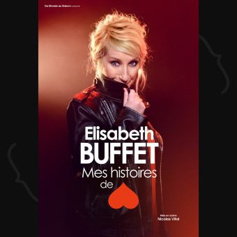 Elisabeth Buffet dans "Mes histoires de coeur"