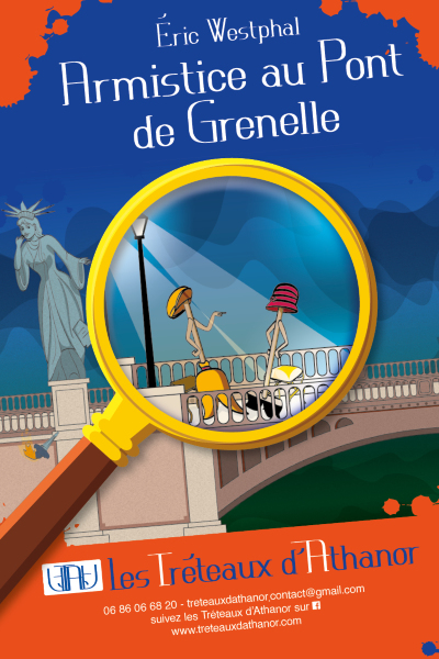 Affiche Spectacle Tout Public  Armistice au Pont de Grenelle