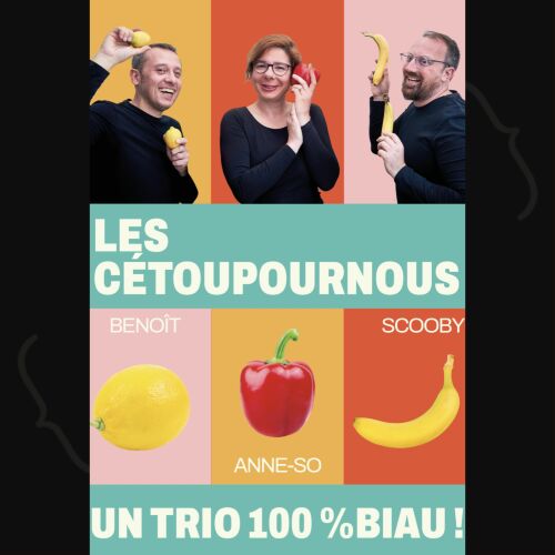 Les Cétoupournous – Un trio 100% biau