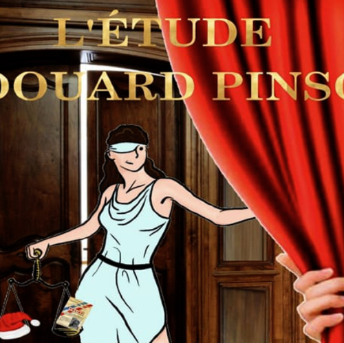 L'Etude Edouard Pinson - Troupe Les Mots dits
