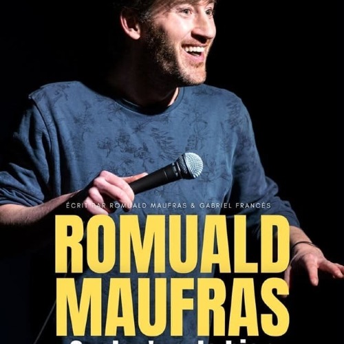 Romuald Maufras dans "Quelqu'un de bien"