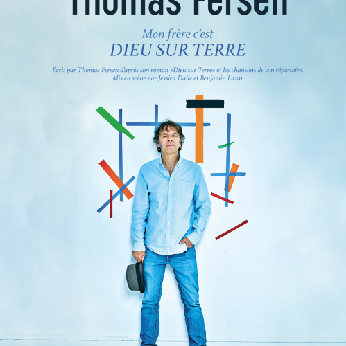 Thomas Fersen - Mon frère c'est dieu sur terre"