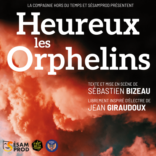 HEUREUX LES ORPHELINS
