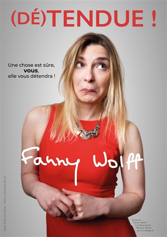 Fanny Wolff dans (Dé)tendue !