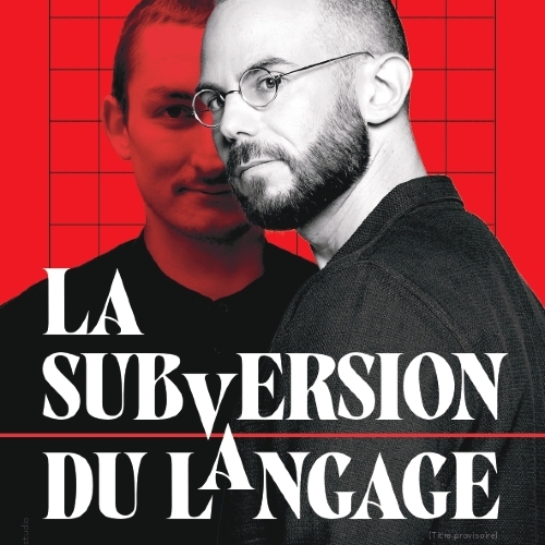 La subversion du langage