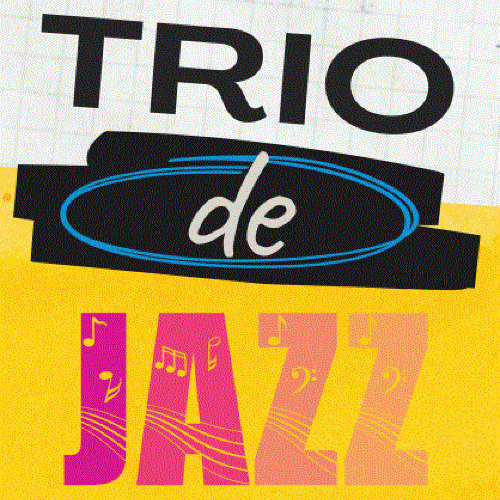 Trio de Jazz - Pierre-Alain Goualch, André Ceccarelli, Diego Imbert