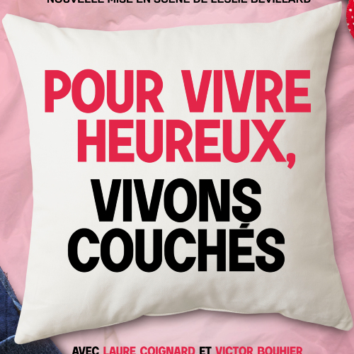 Pour vivre heureux, vivons couchés 