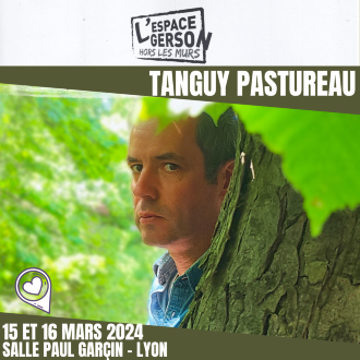 Tanguy Pastureau - Nouveau spectacle à la Salle Paul Garcin (Lyon 1er)