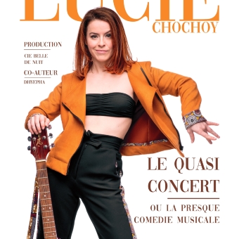 Le quasi concert de Lucie Chochoy