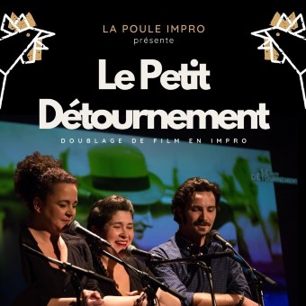 IMPRO 100 NOMS BY LA POULE "Le petit détournement"