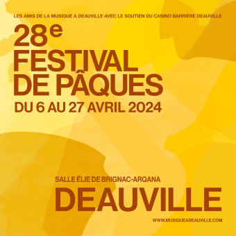 28e festival de Pâques de Deauville