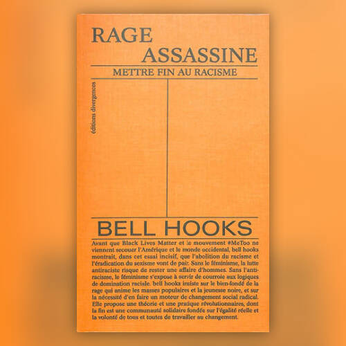 Arpentage : Rage assassine, de bell hooks