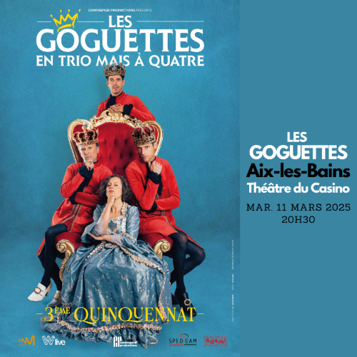 LES GOGUETTES en trio mais à quatre - Aix-les-Bains