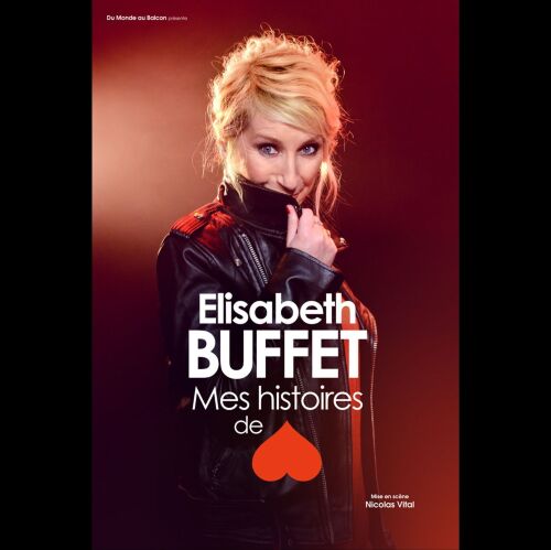 Élisabeth Buffet – Mes histoires de cœur