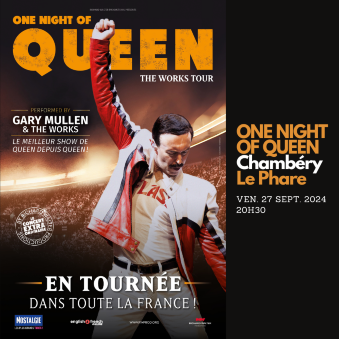 ONE NIGHT OF QUEEN - Chambéry