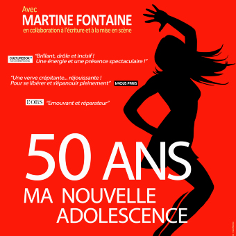 50 ans, ma nouvelle adolescence