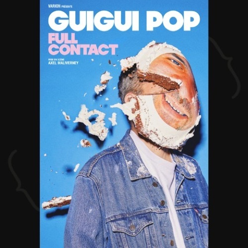 Guigui Pop - Full Contact Le 19 juin 2024