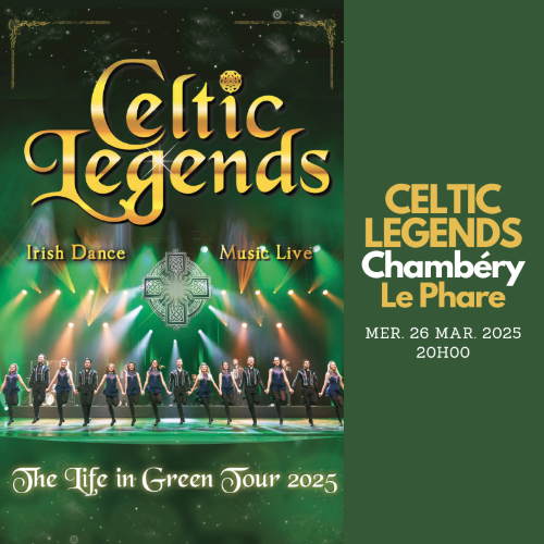 CELTIC LEGENDS - Chambéry