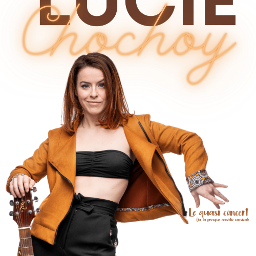 Le quasi concert de Lucie Chochoy
