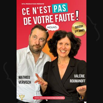 Valérie Roumanoff et Mathieu Vervisch - Ce n'est pas de votre faute