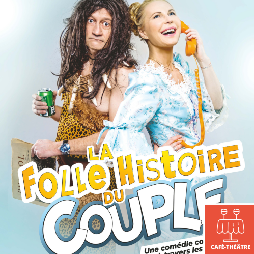 La folle histoire du couple