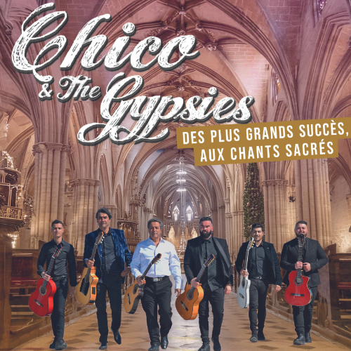 CHICO & THE GYPSIES - Aix-les-Bains