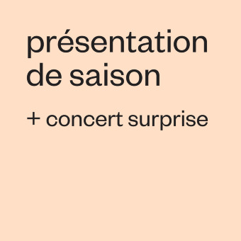 Présentation de saison