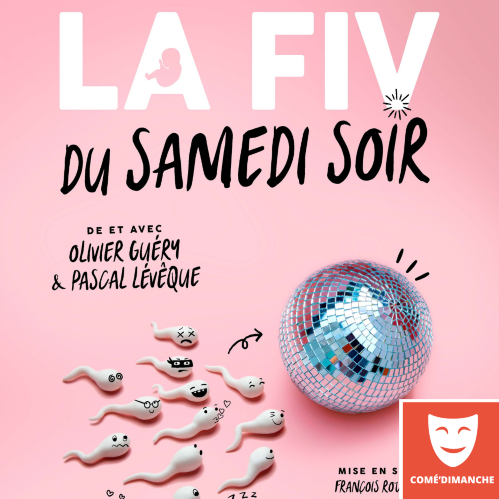 La FIV du samedi soir