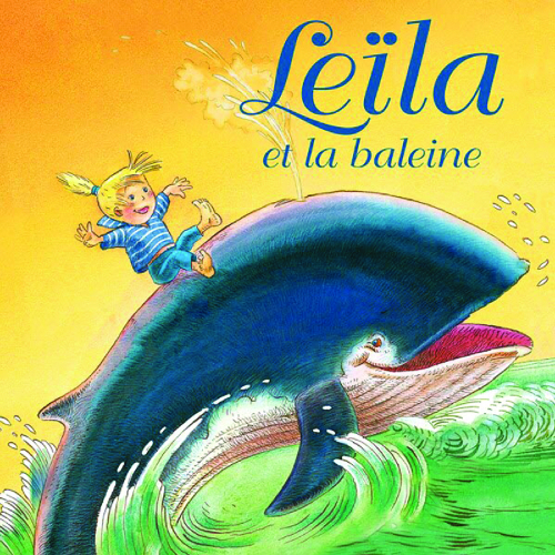 LEILA ET LA BALEINE