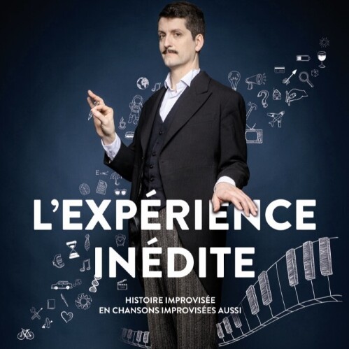 L'expérience inédite